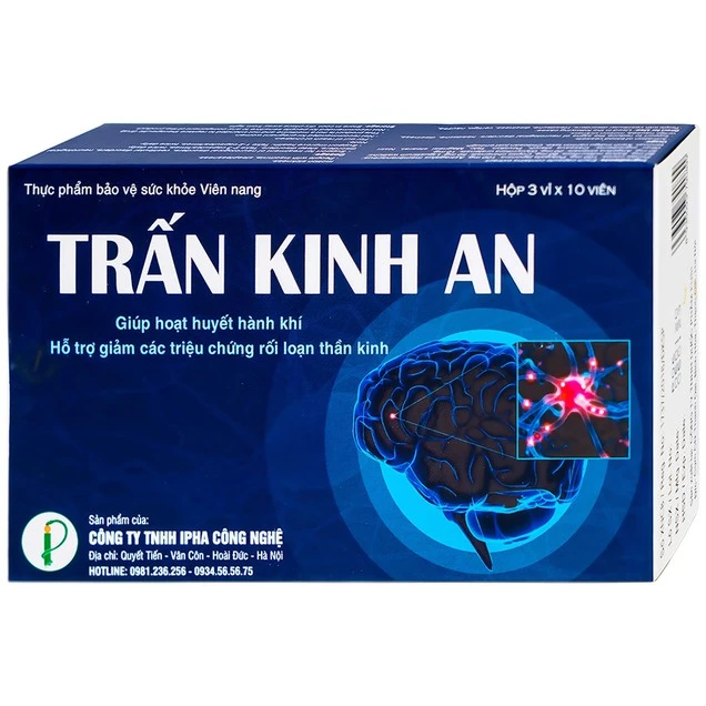Viên uống Trấn Kinh An IPHA giúp hoạt huyết hành khí, giảm các triệu chứng rối loạn thần kinh