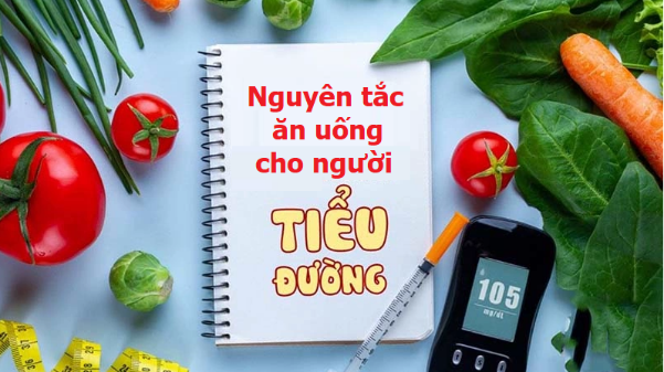 5 quy tắc xây dựng chế độ ăn, ai mới bị tiểu đường cũng cần biết